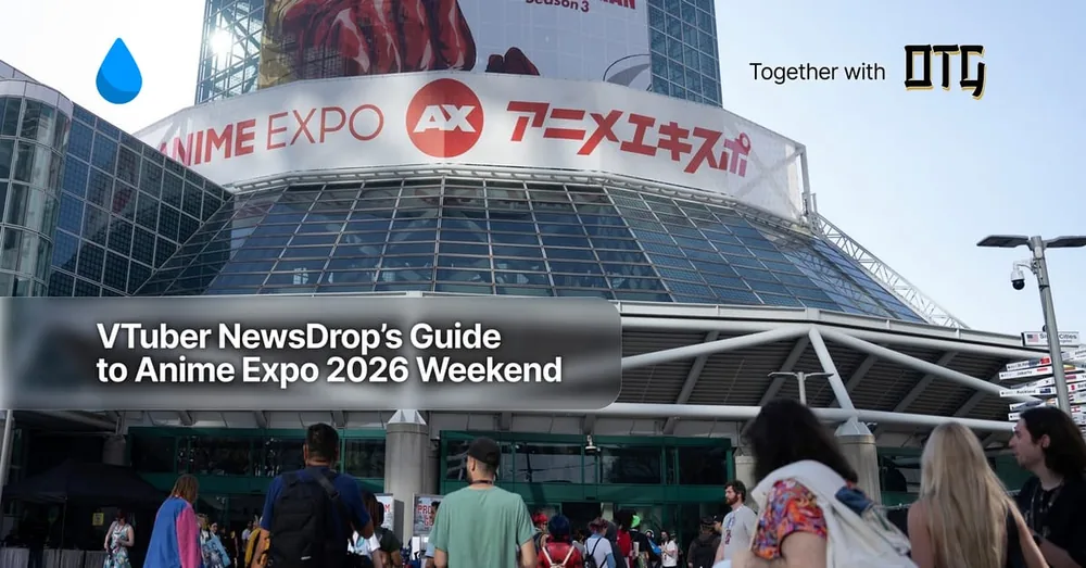애니메 엑스포 2026, 버튜버 팬들을 위한 주말 가이드 발표