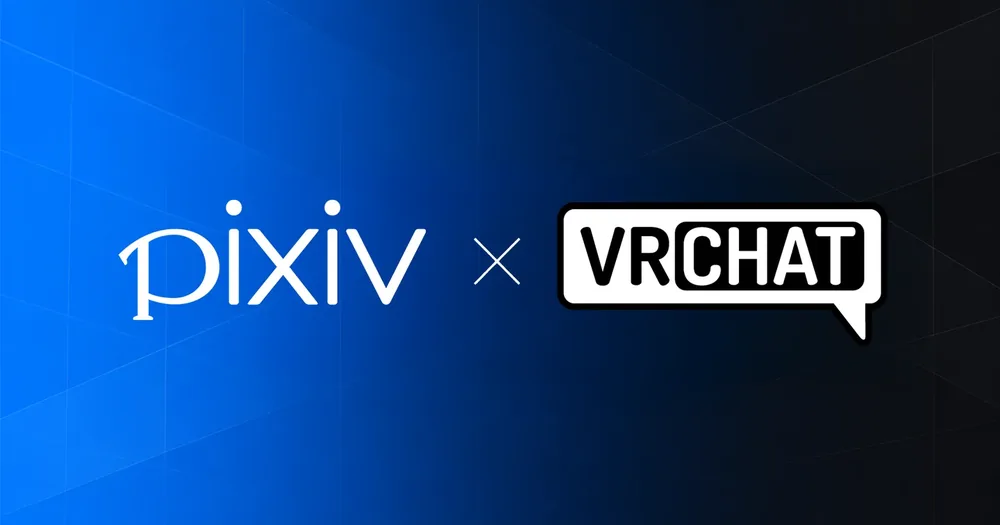 픽시브, VRChat과 자본·업무 제휴... 공동 프로모션 및 이벤트, VRChat 내 신규 월드 공동 출시 예정